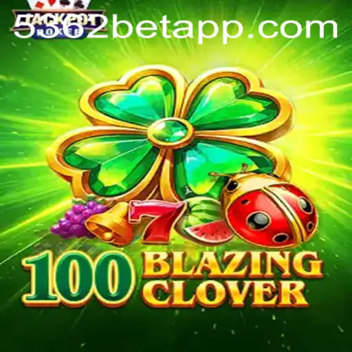 Descubra o Mundo Empolgante de 100BlazingClover no 5362BET.COM
